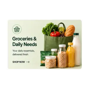 Groceries & Daily Needs