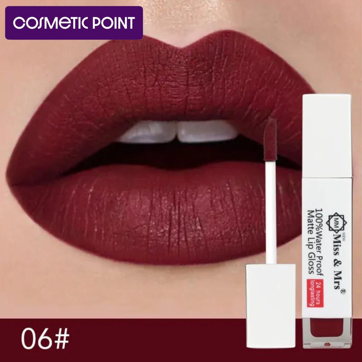 Miss & Mrs 24h Long Lasting Water Proof Matte Lip golss shade - 06