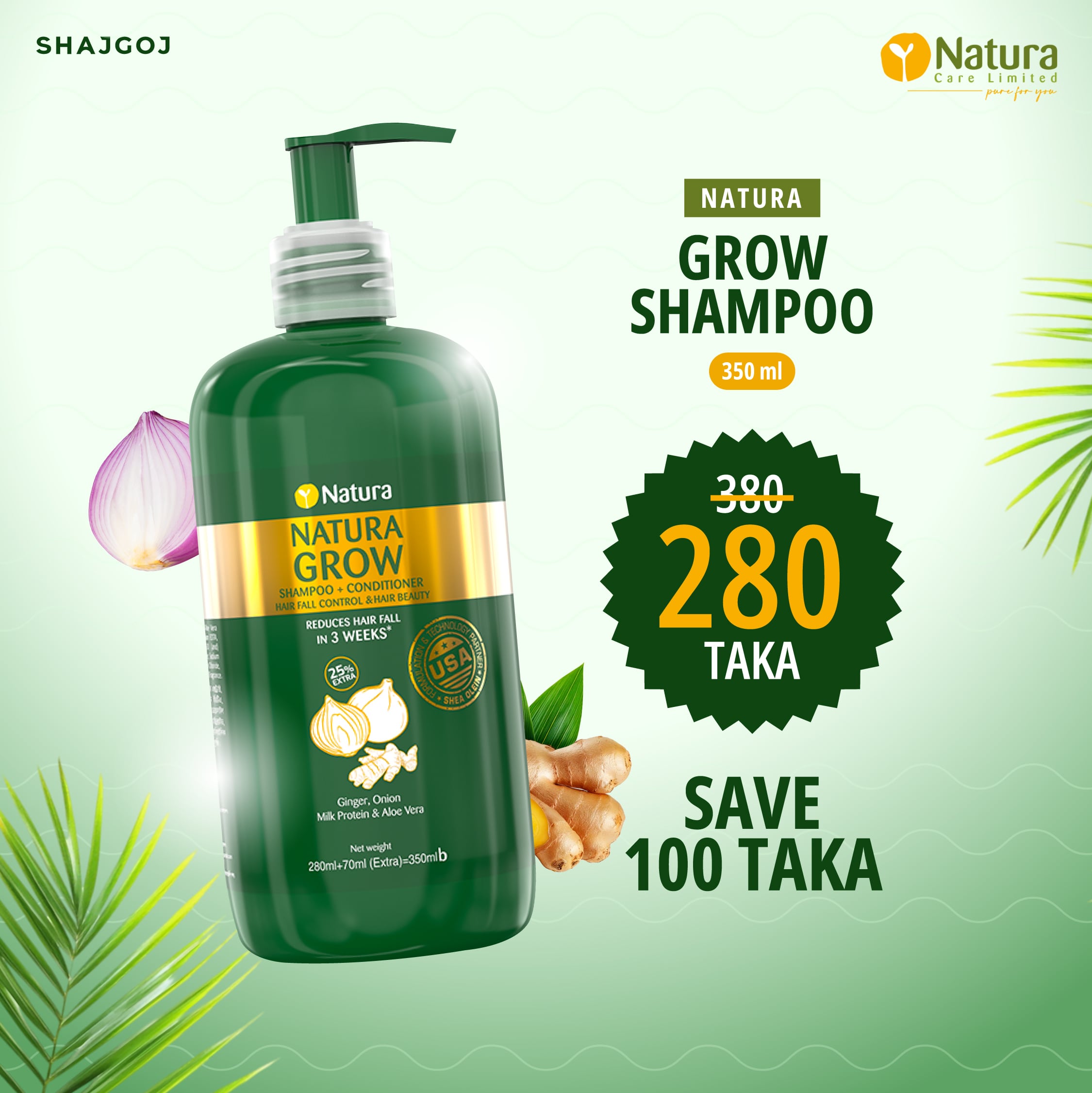 Buy 1 Natura Grow Shampoo + Conditioner 350ml & Get 200ml Body Wash Free